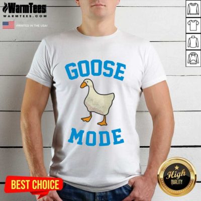 Goose Mode Duck Shirt - Design By Warmtees.com