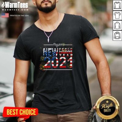Happy New Feels Chances Year 2021 V-neck - Design By Warmtees.com