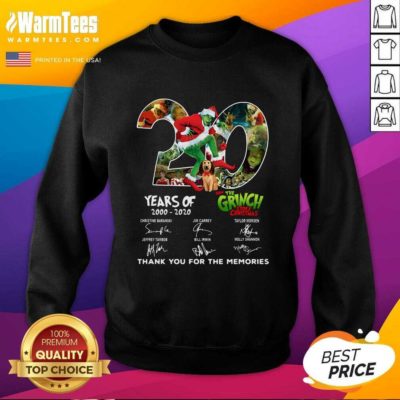 20 Years How The Grinch Stole Christmas Thank You For The Memories Signatures SweatShirt - Design By Warmtees.com