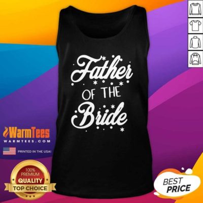 Father Of The Bride Tank Top - Design By Warmtees.com