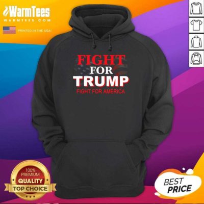 Fight For Trump Fight For America American Flag Hoodie - Design By Warmtees.com