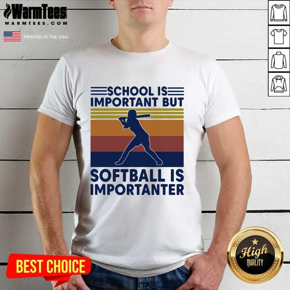School Is Important But Softball Is Importanter Vintage Shirt - Design By Warmtees.com
