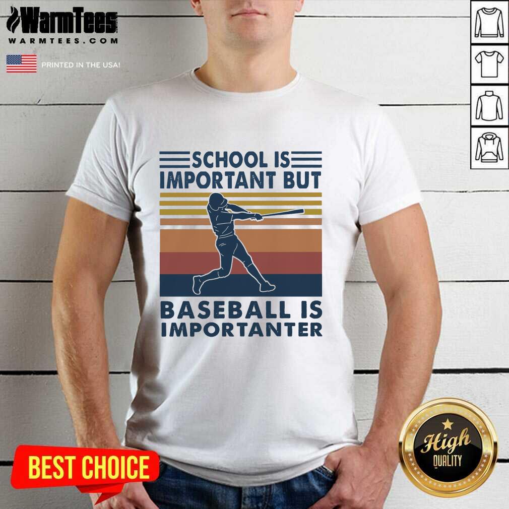 School Is Important But Baseball Is Importanter Vintage Shirt - Design By Warmtees.com