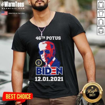 46th Potus 46 Joe Biden Inauguration 12 01 2021 V-neck - Design By Warmtees.com