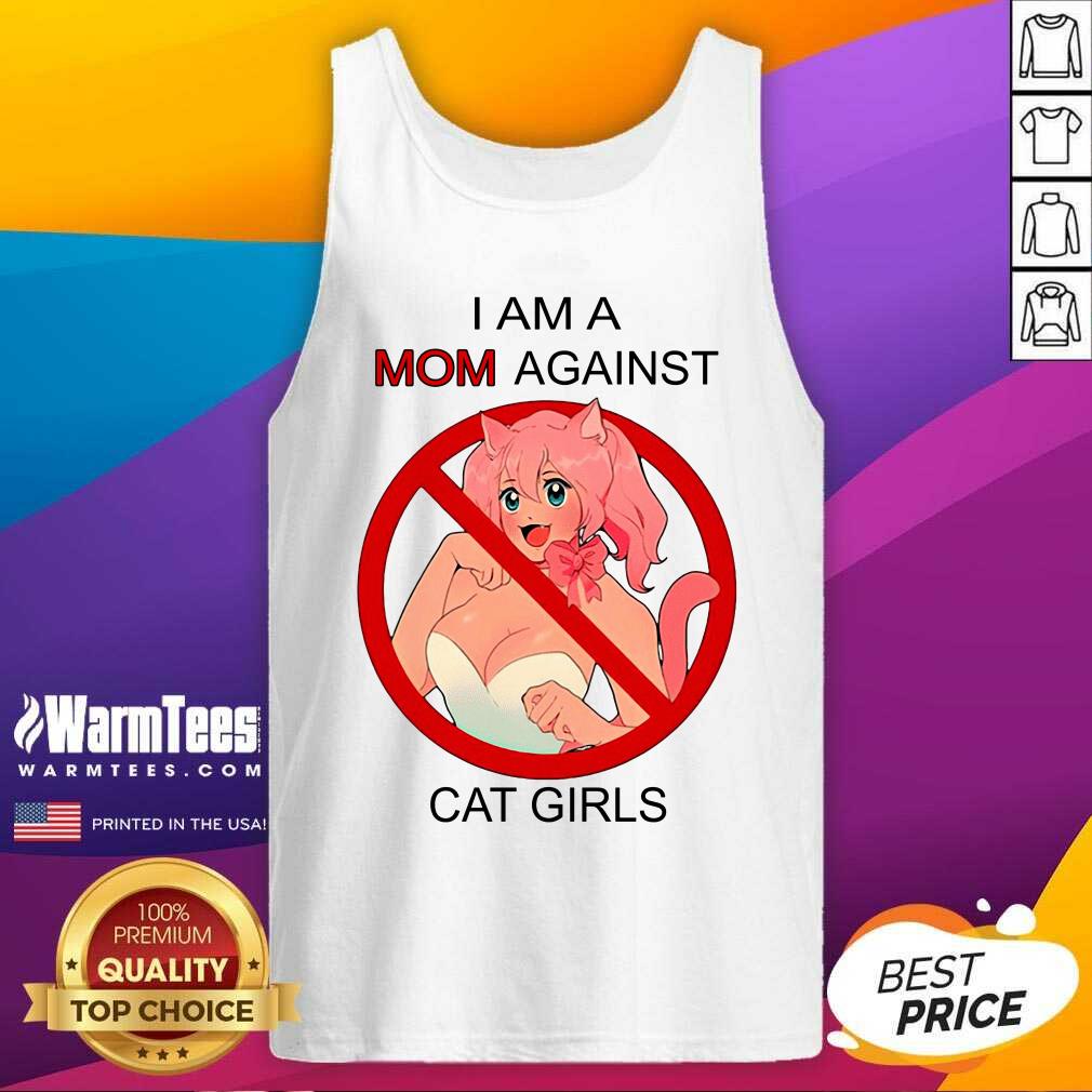 I Am A Mom Against Cat Girls Tank Top - Design By Warmtees.com I Am A Mom Against Cat Girls Tank Top - Design By Warmtees.com
