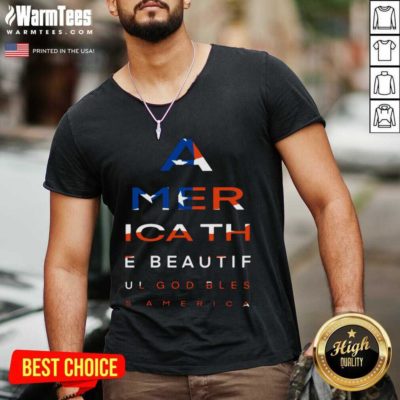 America The Beautiful God Blesa American Flag V-neck - Design By Warmtees.com