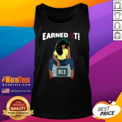 Earned It Bachelor Of Civil Engineering Bce Black Graduate Tank Top - Design By Warmtees.com