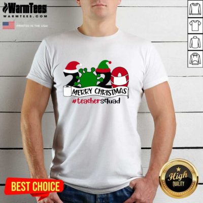 Merry Christmas 2020 Santa Elf Coronavirus Teacher Squad Shirt - Design By Warmtees.com