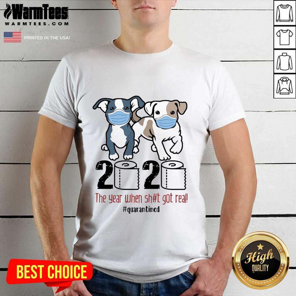 Pitbull Toilet Paper 2020 The Year When Shit Got Real Quarantined Shirt - Design By Warmtees.com