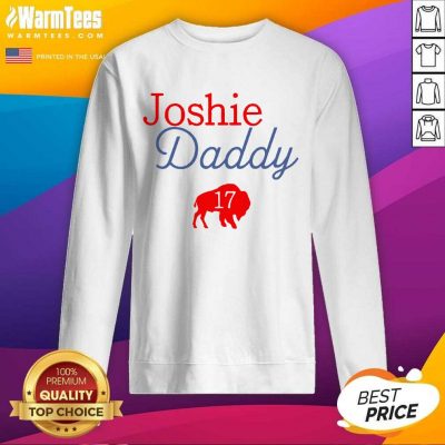 17 Allen Joshie Daddy Buffalo Bills 2021 SweatShirt
