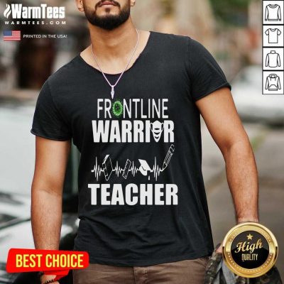 Frontline Warrior Teacher Good Gift For Teachers V-neck - Design By Warmtees.com