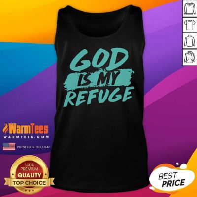 God Is My Refuge Tank Top