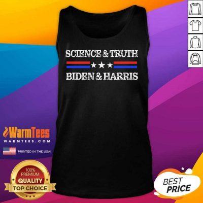 Science and Truth Biden and Harris Joe Biden Kamala Harris 2021 Tank Top