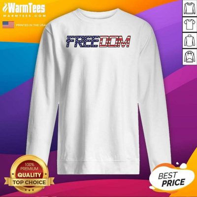 American Flag Patriotic Freedom SweatShirt - Design By Warmtees.com