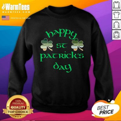 Happy St Patrick'S Day Essential SweatShirt