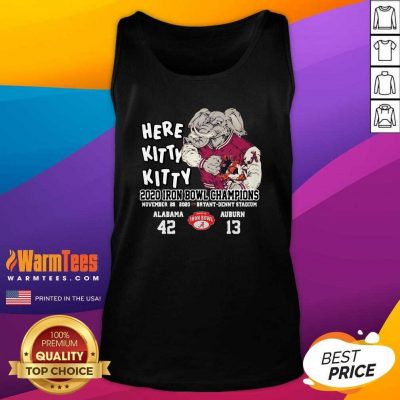 Here Kitty Kitty 2020 Iron Bowl Champions Alabama 42 13 Auburn Tank Top - Design By Warmtees.com