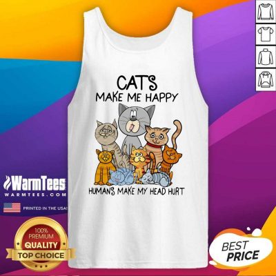 Cats Make Me Happy Humans Make My Head Hurt Tank Top - Design By Warmtees.com
