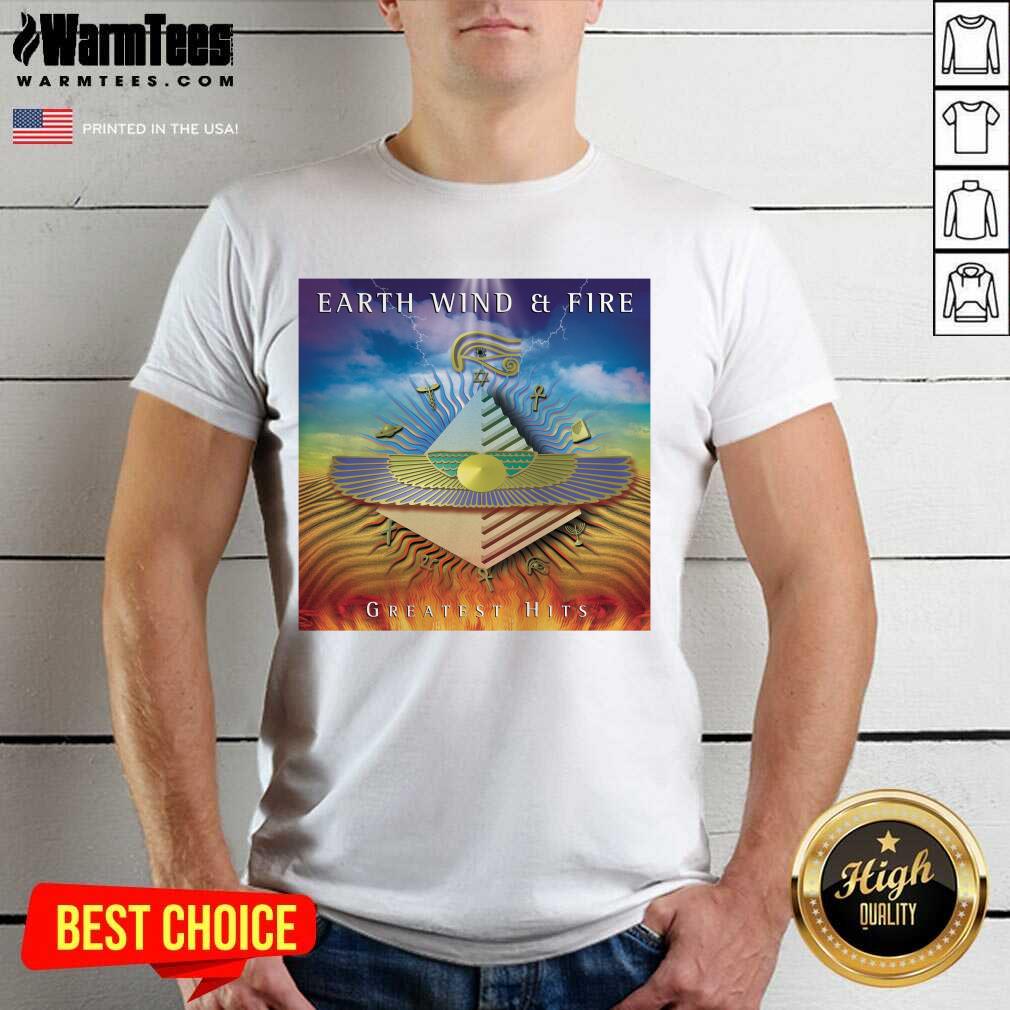 Earth Wind & Fire Greatest Hits Shirt