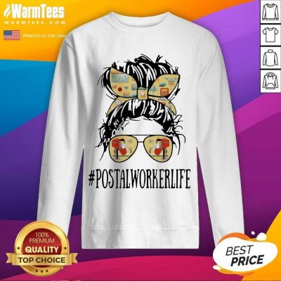 The Girl #Postalworkerlife SweatShirt