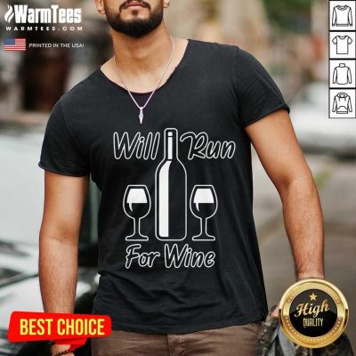 Will Run For Wine Runners Running V-neck