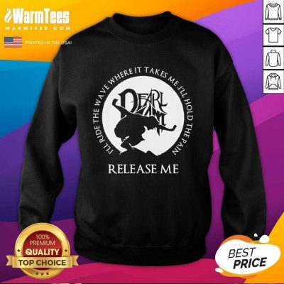 Excellent Pain Release Me Pearl Jam Sweatshirt