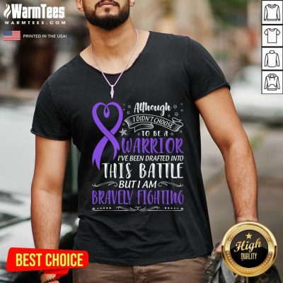 Perfect Warrior This Battle But I Am Bravely Fighting V-neck
