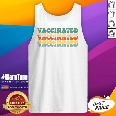 Nice Vaccinated 2021 Vintage Tank Top