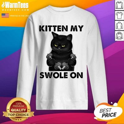 Premium Black Cat Kitten My Swole On Sweatshirt