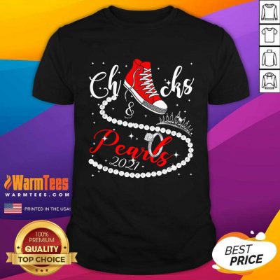 Premium Chucks And Pearls 2021 Shirt