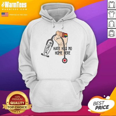 Premium STNA Hate Has No Home Here Hoodie