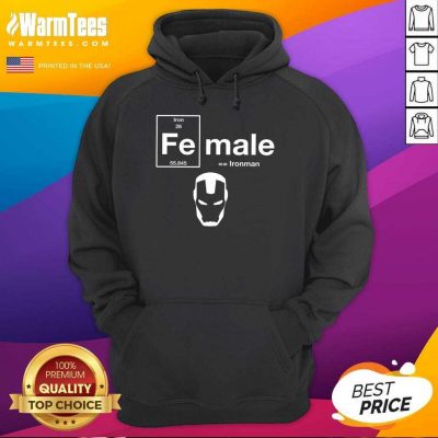 Top Fe Female The Original Iron Man 26 55845 Hoodie