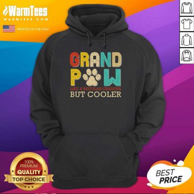 Dog Grand Paw But Cooler Hoodie