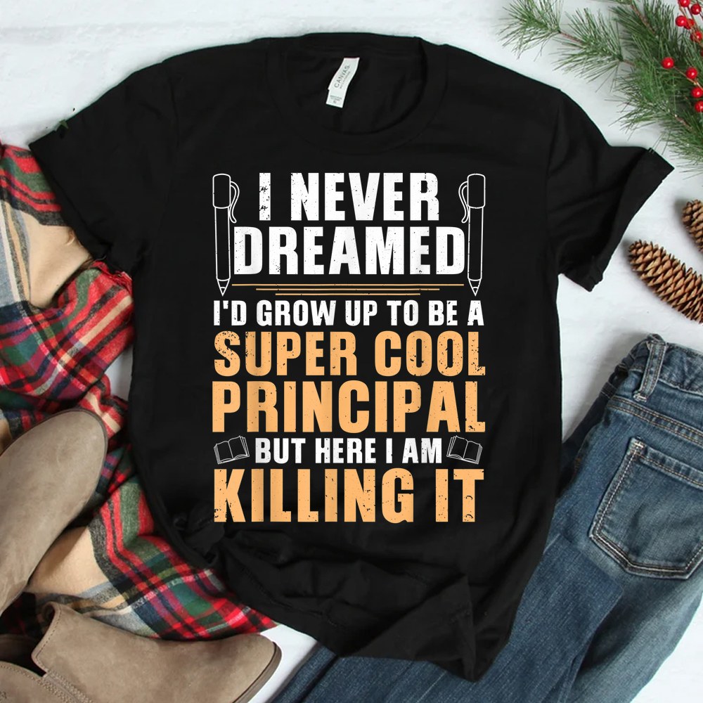 Cool Principal School Day Assistant Shirt