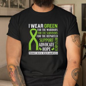 I Wear Green For Mental Health Awareness Fight The Stigma Shirt