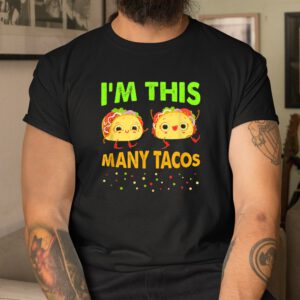 Im This Many Tacos Second Birthday Twosday Cinco De Mayo Shirt