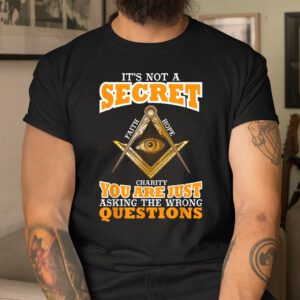 Its Not A Secret Freemason Masonic Master Masons Freemasonry Shirt