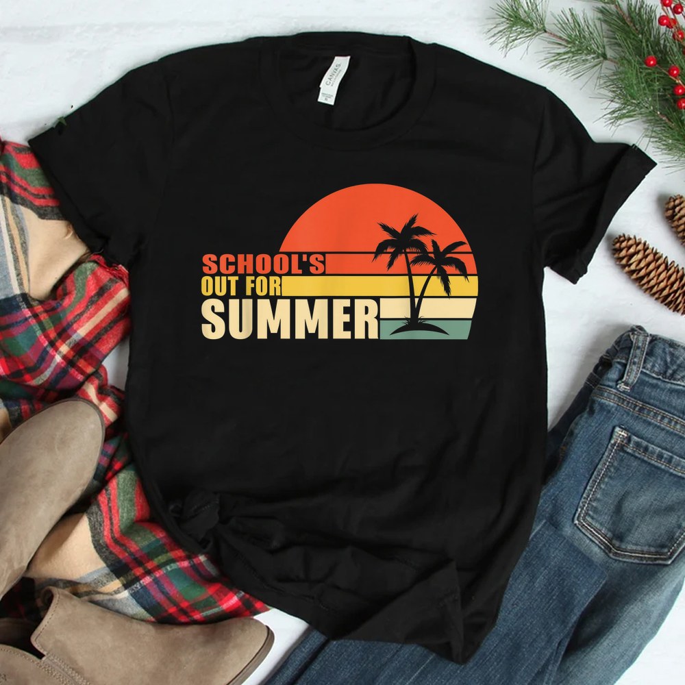 Last Day Of School Schools Out For Summer Teacher Shirt