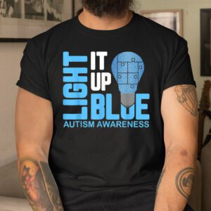 Light It Up Blue Autism Awareness Puzzle Piece Ribbon Shirt