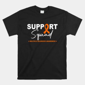 Ms Warrior Ms Support Squad Multiple Sclerosis Awareness Shirt