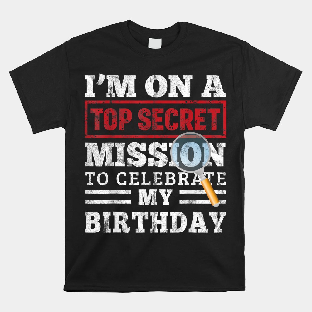 Spy Birthday Party Theme Top Secret Mission Shirt