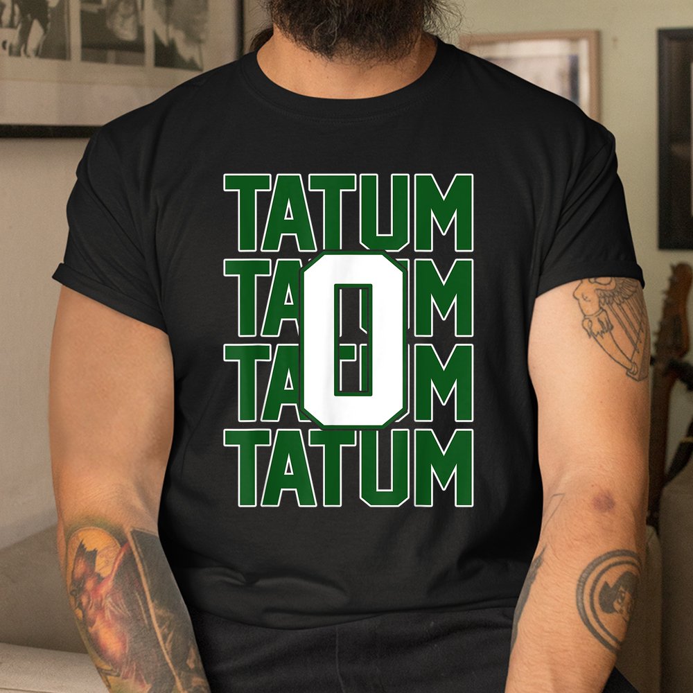 Tatum Who Wears Number 0 Green Is Incredibly Brilliant Shirt