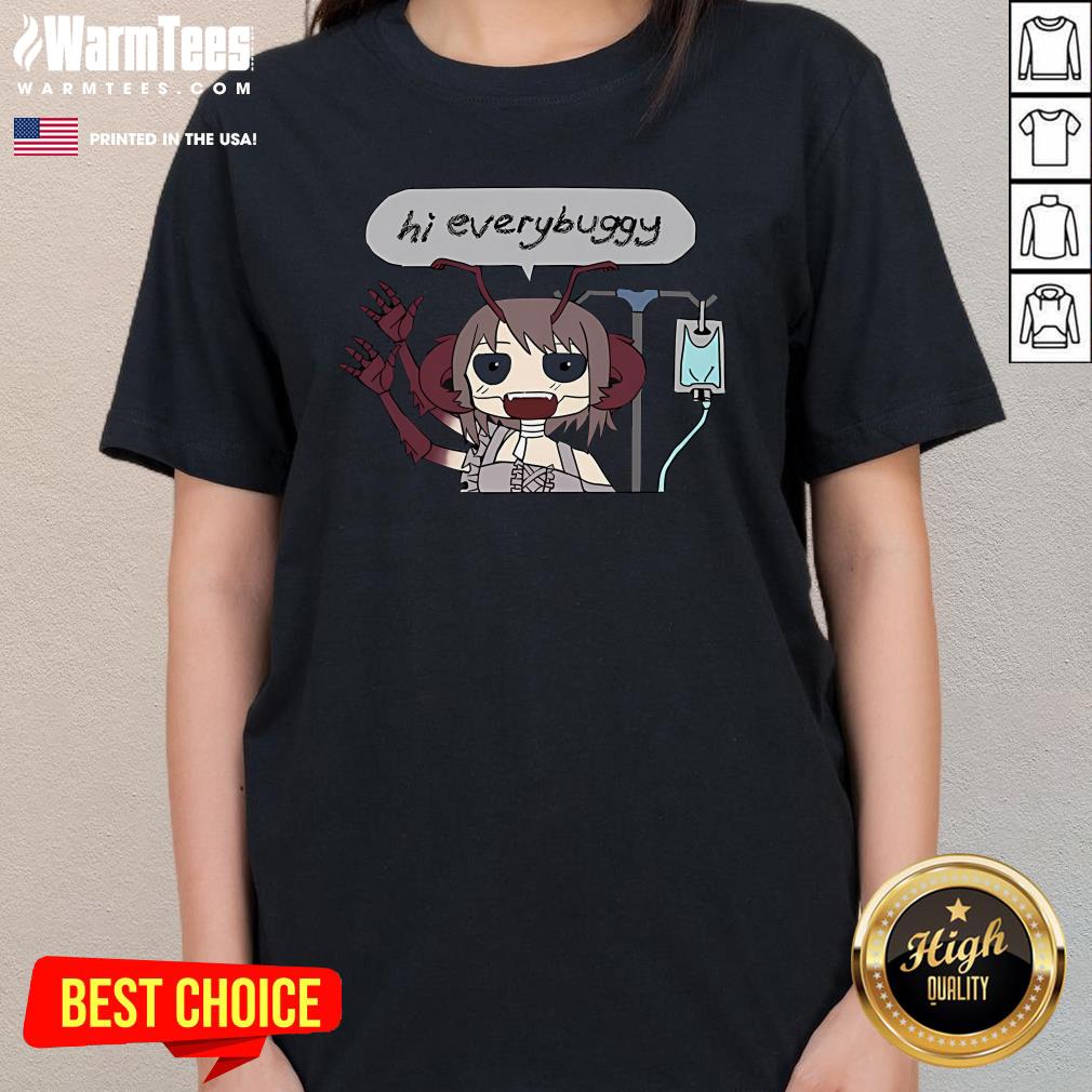 Cute Vesper Greetings Hi Everybuggy Ladies-Tee