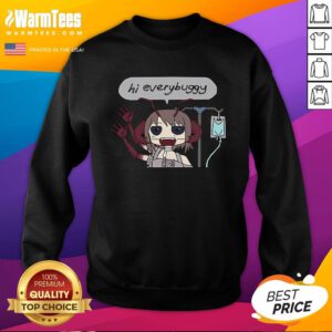 Cute Vesper Greetings Hi Everybuggy Sweatshirt
