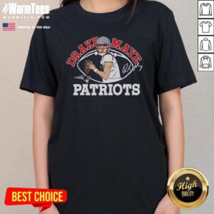 Hot Patriots Drake Maye Signature Ladies-Tee