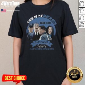 Nice This Is My Blue Bloods Ladies-Tee