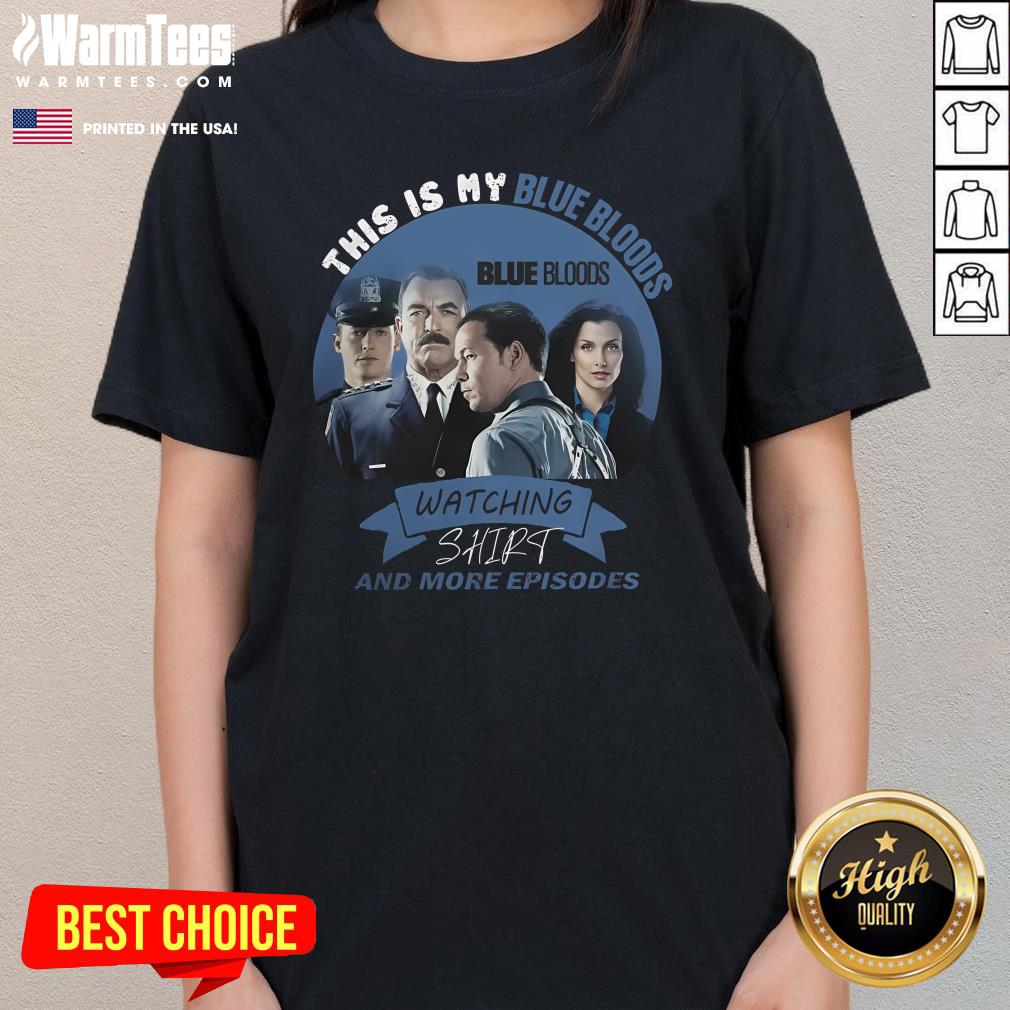 Nice This Is My Blue Bloods Ladies-Tee