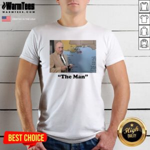 Official Carl C Arredondo Iii The Man Nash Roberts T-Shirt