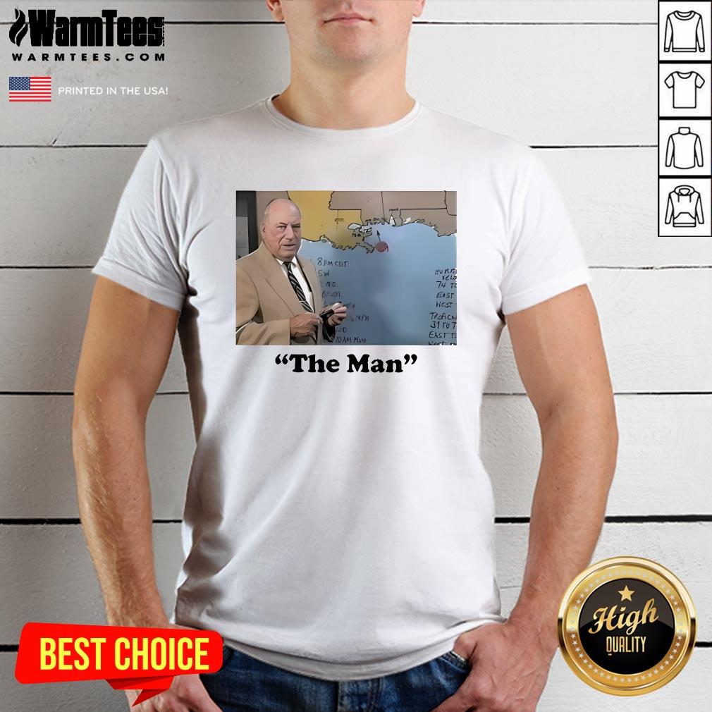 Official Carl C Arredondo Iii The Man Nash Roberts T-Shirt
