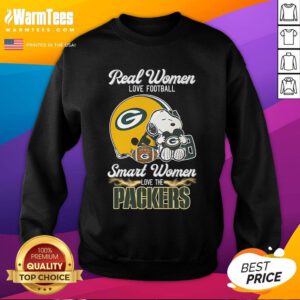 Official Real Women Love Football Smart Women Love The Packers Snoopy Sweatshirt