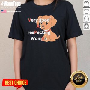 Official Very Good At Respecting Women Vape Dog Ladies-Tee